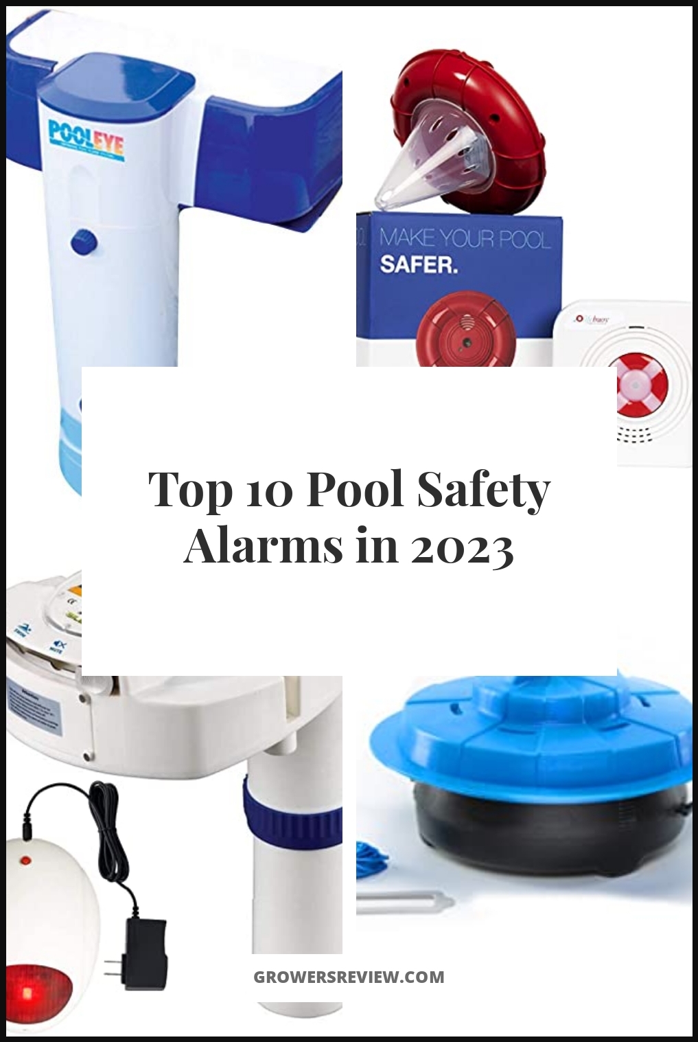 Pool Safety Alarms - Buying Guide