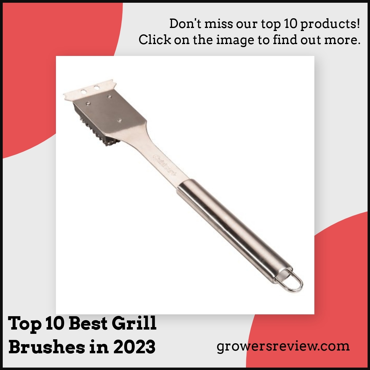 Top 10 Best Grill Brushes in 2023