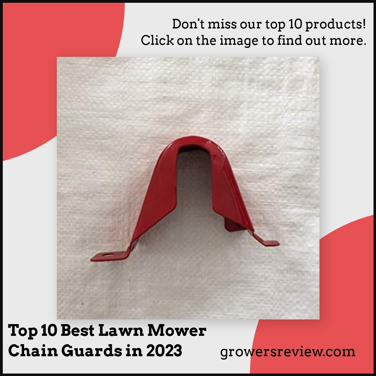 Top 10 Best Lawn Mower Chain Guards in 2023