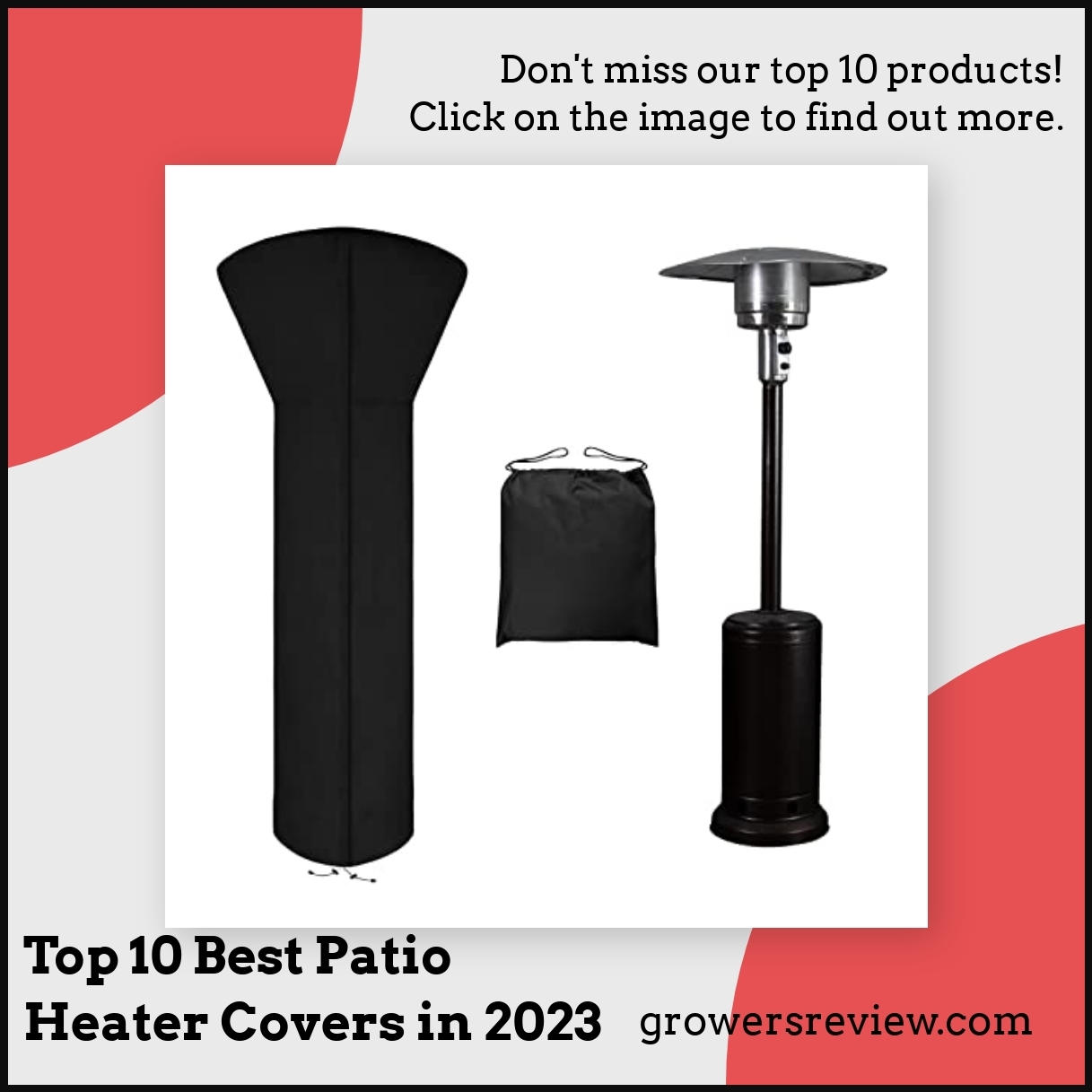 Top 10 Best Patio Heater Covers in 2023